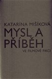 Mysl a příběh ve filmové fikci - obálka