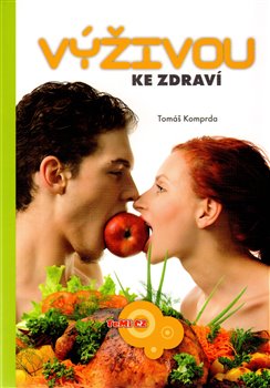 Obálka titulu Výživou ke zdraví
