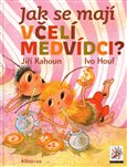 Jak se mají včelí medvídci? - obálka