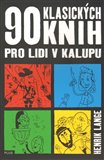 90 klasických knih pro lidi v kalupu - obálka