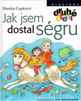 Jak jsem dostal ségru - obálka