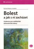 Bolest a jak s ní zacházet - obálka