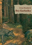 Bez Karkulky - obálka