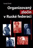 Organizovaný zločin v ruské federaci - obálka