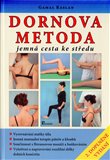 Dornova metoda jemná cesta ke středu (Jemná cesta ke středu) - obálka