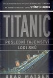 Titanic (Poslední tajemství lodi snů) - obálka
