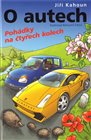 O autech – Pohádky na čtyřech kolech