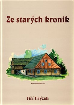 Obálka titulu Ze starých kronik