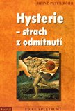 Hysterie – strach z odmítnutí - obálka