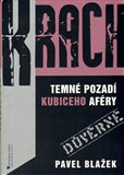 Krach (Temné pozadí Kubiceho aféry) - obálka