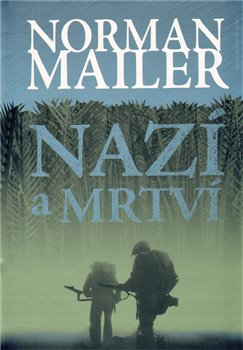 Obálka titulu Nazí a mrtví