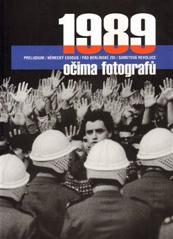 Obálka titulu 1989 očima fotografů