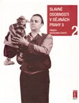 Slavné osobnosti v dějinách Prahy 5 /2.díl/ (Příběhy nevšedních životů) - obálka