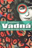 Vadná (Pro všechny, kdo si myslí, že jsou normální) - obálka