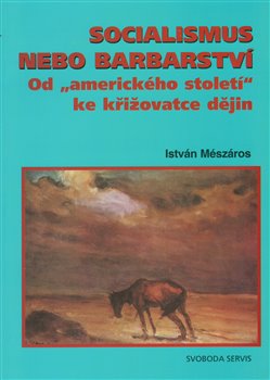 Obálka titulu Socialismus nebo barbarství
