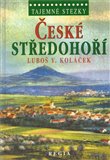 České středohoří (Tajemné stezky) - obálka