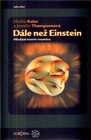 Dále než Einstein
