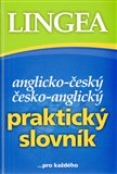 Anglicko-český, česko-anglický praktický slovník (...pro každého) - obálka