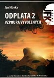 JFK 20 - Odplata 2 : Vzpoura vyvolených - obálka