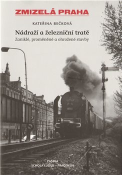Obálka titulu Nádraží a železniční tratě