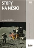 Stopy na Měsíci (Příběhy posádek kosmických lodí Apollo) - obálka
