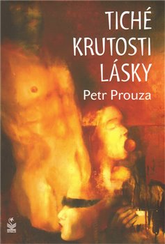 Obálka titulu Tiché krutosti lásky