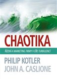 Chaotika (Řízení a marketing firmy v éře turbulencí) - obálka