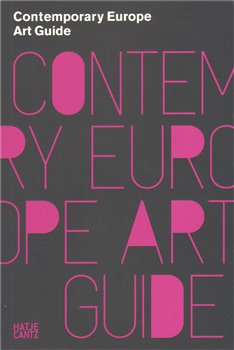 Obálka titulu Contemporary Europe: Art Guide