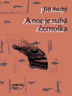 Obálka titulu A noc je nahá černoška