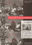 Soumrak fotožurnalismu ? Manipulace fotografií v digitální éře - obálka