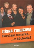 Povolání textařka... v důchodu? - obálka