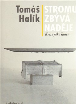 Obálka titulu Stromu zbývá naděje