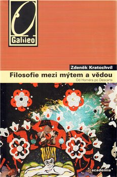 Obálka titulu Filosofie mezi mýtem a vědou