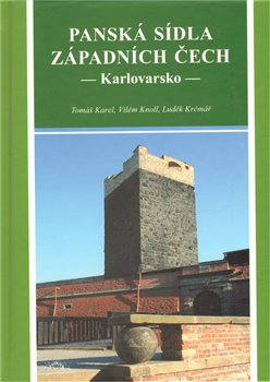 Obálka titulu Panská sídla západních Čech - Karlovarsko