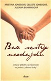 Bez sestry neodejdu (Děsivý příběh o zvrácenosti ve jménu „zákona lásky“) - obálka