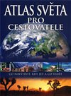 Obálka knihy Atlas světa pro cestovatele