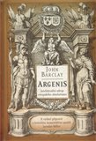 Argenis (Intelektuální zdroje evropského absolutismu) - obálka