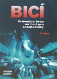 Bicí (Průvodce hrou na bicí pro začátečníky) - obálka