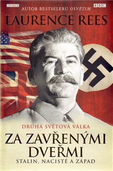 Obálka titulu Za zavřenými dveřmi. Stalin, nacisté...