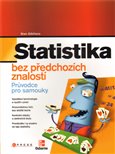 Statistika bez předchozích znalostí (Příručka pro samouky) - obálka