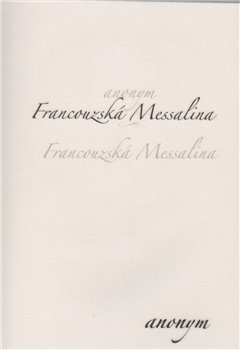 Obálka titulu Francouzská Messalina