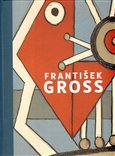 František Gross „Soupis grafického díla“ - obálka