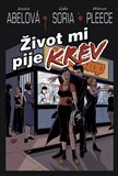 Život mi pije krev - obálka