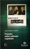 Krotitelé dluhů (Průvodce vaším rodinným rozpočtem) - obálka