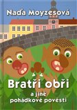 Bratři obři a jiné pohádkové pověsti - obálka
