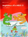 Ob�lka knihy Angličtina s JŮ a HELE / 2+ CD