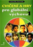 Cvičení a hry pro globální výchovu 1 - obálka
