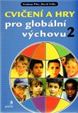 Cvičení a hry pro globální výchovu 2 - obálka