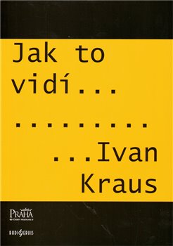 Obálka titulu Jak to vidí Ivan Kraus