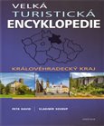 Velká turistická encyklopedie - Královehradecký kraj - obálka